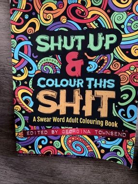 Colour This Shit: Adult Swear Word Colouring Book - Multicolor